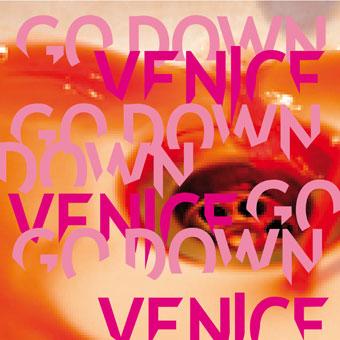 Go Down Venice
